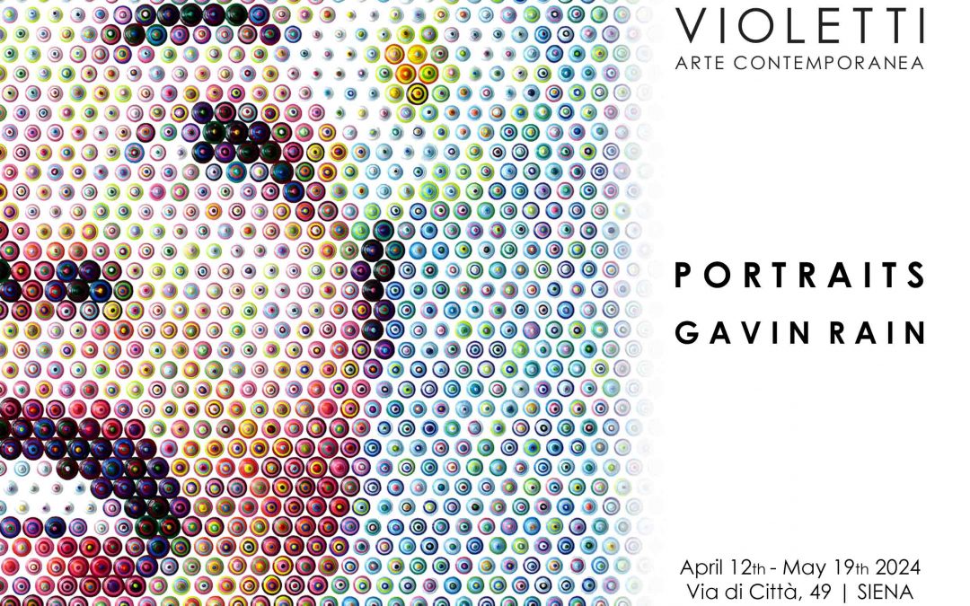 Violetti Arte Contemporanea | Gavin Rain Exhibition | Siena